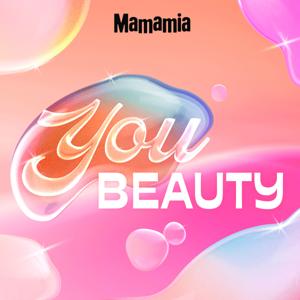 You Beauty by Mamamia Podcasts