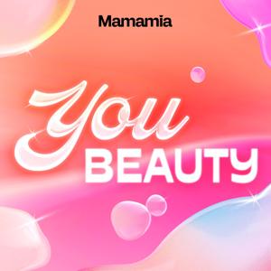 You Beauty by Mamamia Podcasts