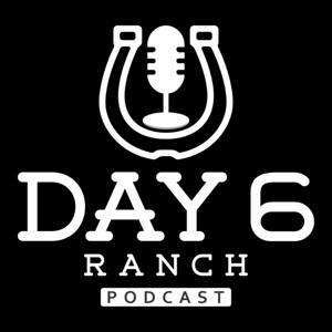 Day 6 Ranch