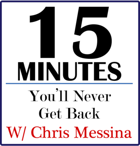 15 Minutes You'll Never Get Back