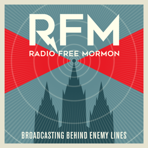 Radio Free Mormon by Mormon Discussion Inc