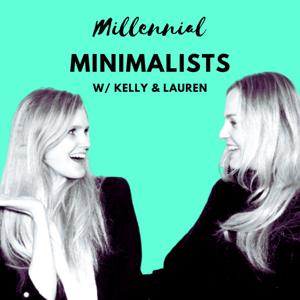Millennial Minimalists by Kelly  Lauren