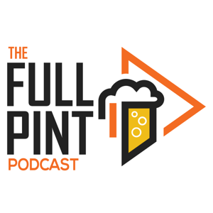 The Full Pint Podcast by TheFullPint.com