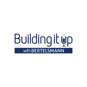 Building It Up with Bertelsmann