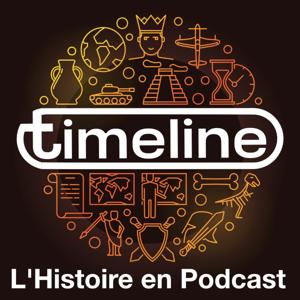 Timeline, l'Histoire en Podcast by Richard Fremder