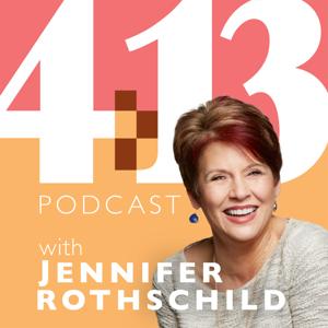 4:13 Podcast with Jennifer Rothschild by Jennifer Rothschild