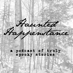Haunted Happenstance by Haunted Happenstance