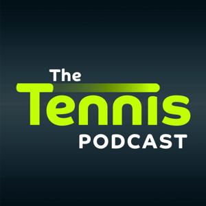The Tennis Podcast by David Law and Catherine Whitaker