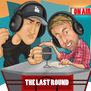 The Last Round Boxing Podcast by The Last Round
