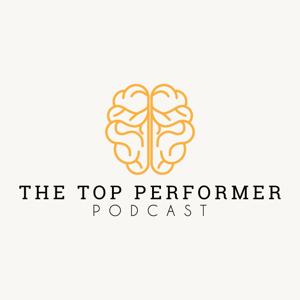 Top Performer Podcast