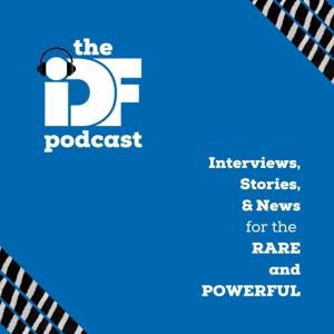 The IDF Podcast by Immune Deficiency Foundation