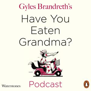 Have You Eaten Grandma? by Gyles Brandreth and Penguin Books