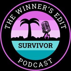 The Winners Edit: A Survivor Story and Edgic Podcast by The Winner's Edit