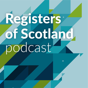 Registers of Scotland podcast