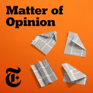 The Argument by New York Times Opinion