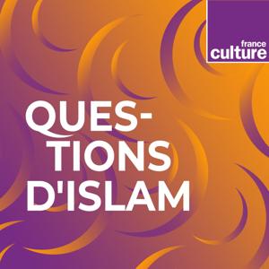 Questions d'islam by France Culture