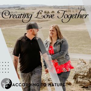 Creating Love Together