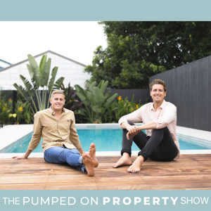 The Pumped On Property Show by Ben Everingham