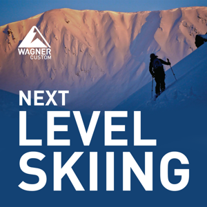 Next Level Skiing by Wagner Skis