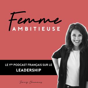 Femme Ambitieuse : réussir carrière et vie personnelle by Jenny Chammas