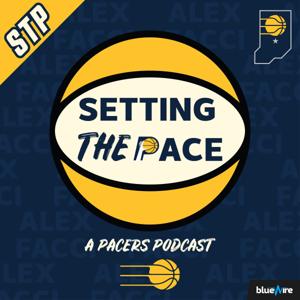 Setting The Pace: A Pacers Podcast by Blue Wire