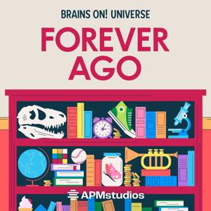Forever Ago by American Public Media