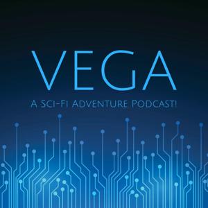 Vega: A Sci-Fi Adventure Podcast! by Ivuoma Hall