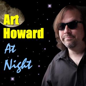 Art Howard at Night