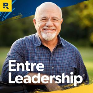 The EntreLeadership Podcast by Ramsey Network