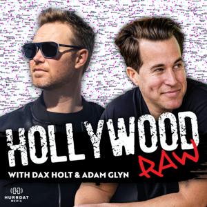 Hollywood Raw Podcast by Hurrdat Media