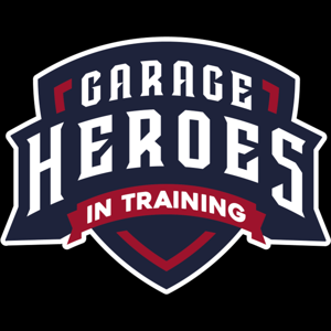 Garage Heroes In Training by Garage Heroes In Training