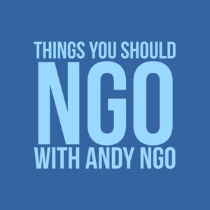 "Things You Should Ngo" Podcast on Odysee