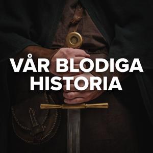 Vår Blodiga Historia by Dino Helmefalk