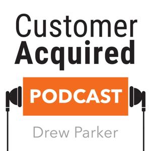 Customer Acquired Podcast