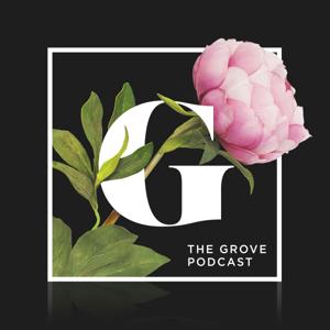 The Grove Podcast by The Grove - Passion City Church