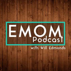 EMOM Podcast