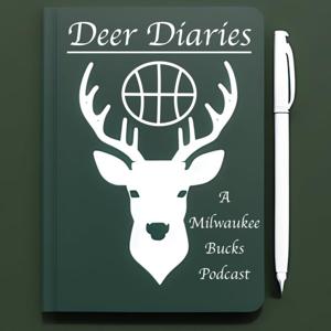 Deer Diaries: A Milwaukee Bucks Podcast by Brew Hoop