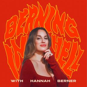Berning In Hell by Hannah Berner