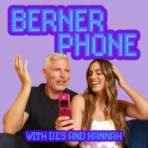 Berner Phone by Hannah Berner and Des Bishop