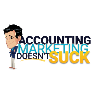 Accounting Marketing Doesn't Suck by Build Your Firm | Marketing for Accountants and CPAs