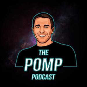 The Pomp Podcast by Anthony Pompliano