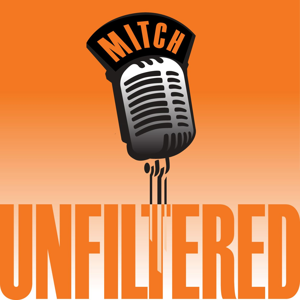 Mitch Unfiltered by Mitch Levy