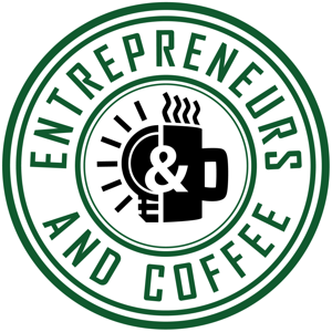 Entrepreneurs and Coffee