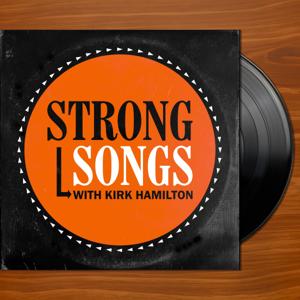 Strong Songs by Kirk Hamilton