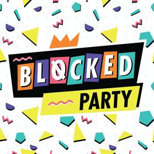 Blocked Party by Stefan Heck & John Cullen