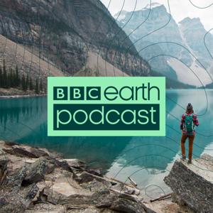 BBC Earth Podcast by BBC Earth