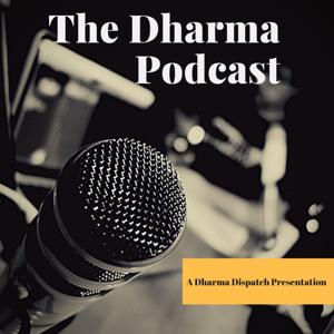 The Dharma Podcast