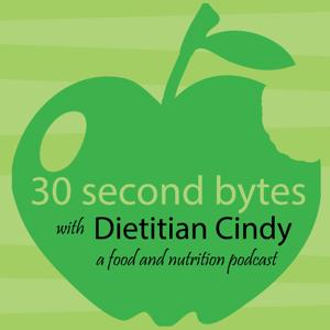 30 Second Bytes with Dietitian Cindy