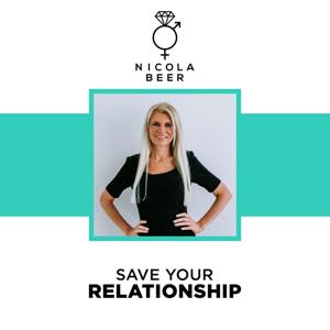 Relationship & Marriage Advice Podcast by Nicola Beer