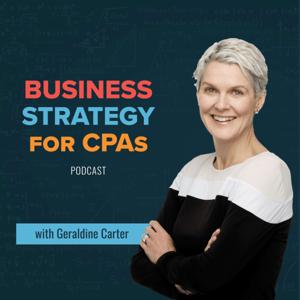 Business Strategy for CPA's by Geraldine Carter